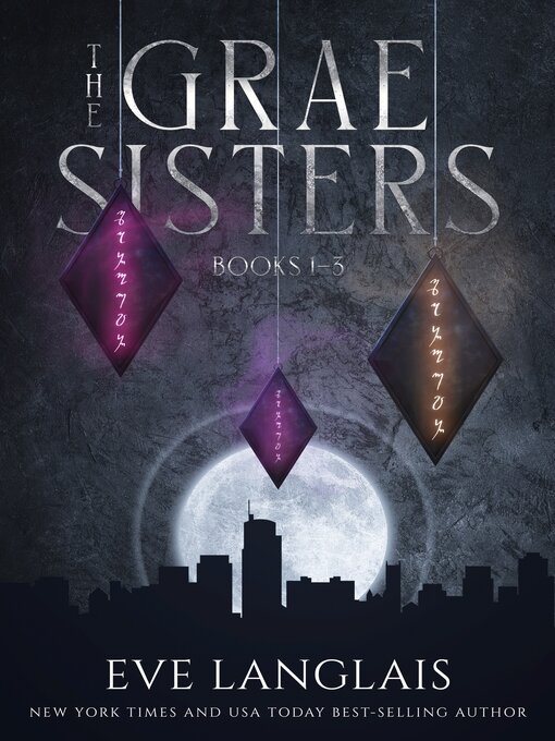 Title details for The Grae Sisters by Eve Langlais - Available